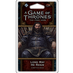 A Game of Thrones LCG Long May He Reign
