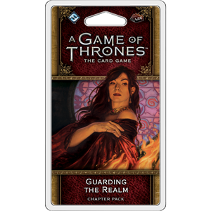 A Game of Thrones: The Card Game – Second Edition: Guarding the Realm